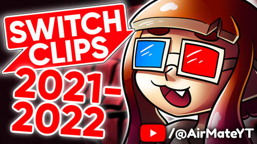 Switch Clips 2021-2022