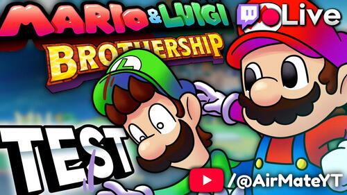 Mario &amp; Luigi Brothership Stream