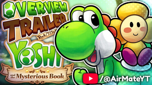 Yoshi and the Mysterious Book Overview Trailer Reaction